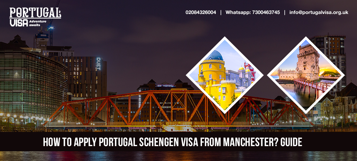 Apply Portugal Schengen Visa from Manchester