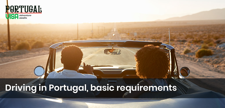 Driving in Portugal, basic requirements