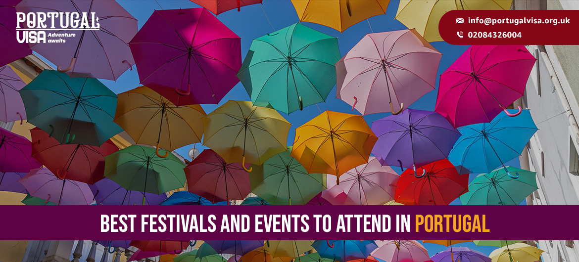 Best Festivals and Events to Attend in Portugal - Get Portugal visa