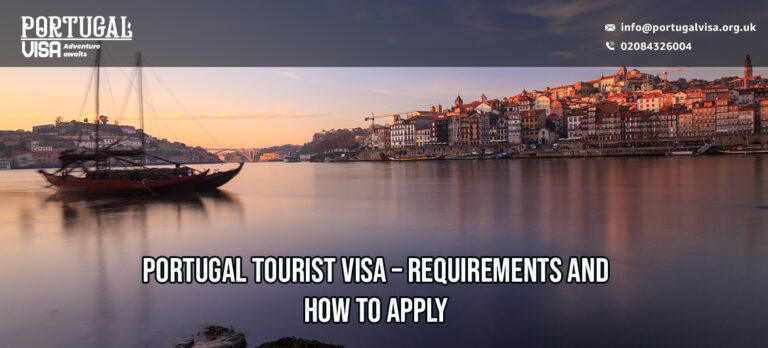 portugal-tourist-visa-uk-requirements-and-how-to-apply