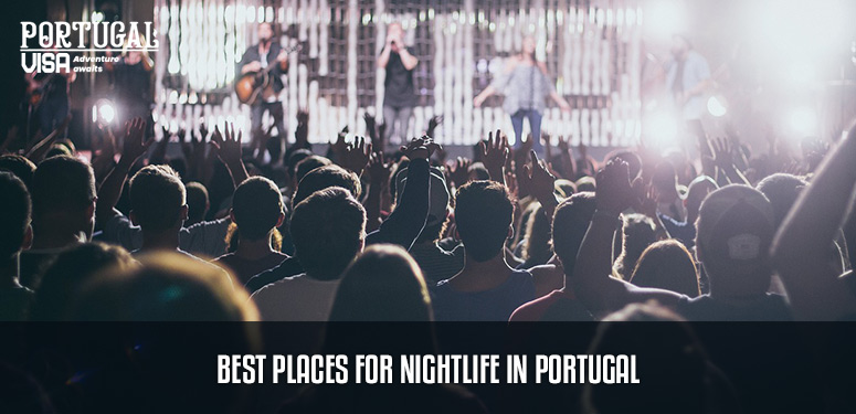 Best Places for Nightlife in Portugal