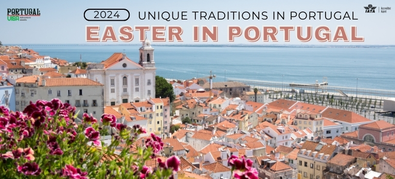 Easter in Portugal 2024: What Are the Traditions & Celebration Like?