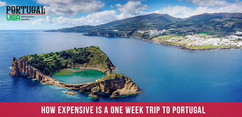 How expensive is a one week trip to Portugal