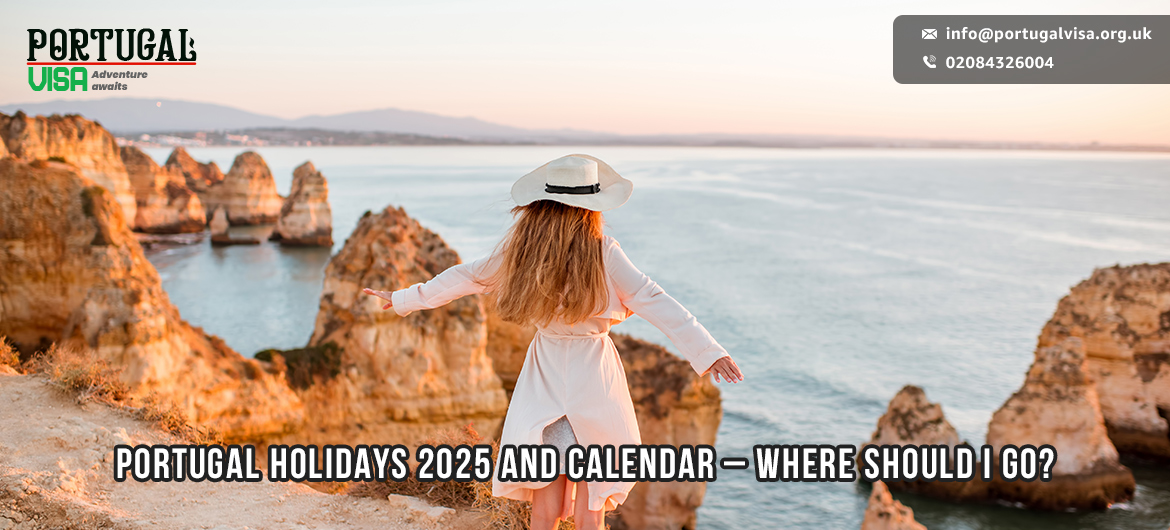 Portugal Holidays 2025 and Calendar – Where Should I Go