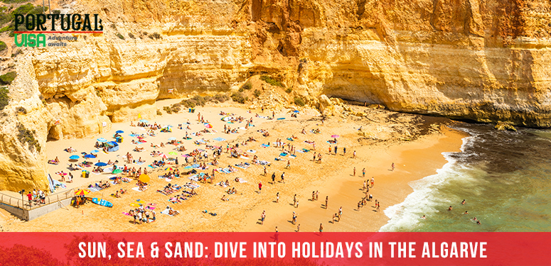 Sun, Sea & Sand Dive into Holidays in the Algarve