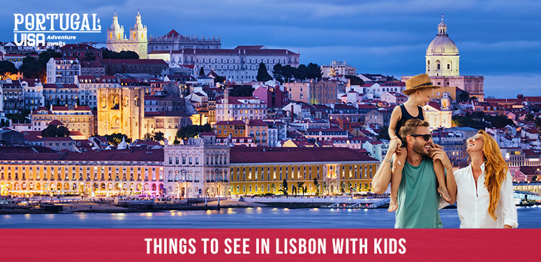 Things to see in Lisbon with kids