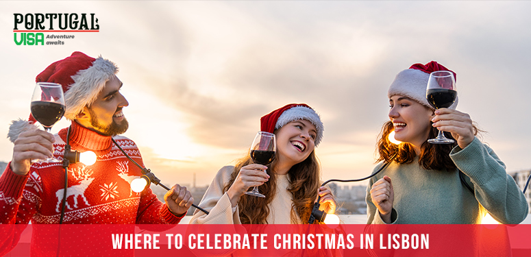 Where to celebrate Christmas in Lisbon